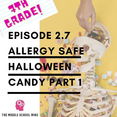 2.7 Allergy Safe Halloween Candy Pt 1