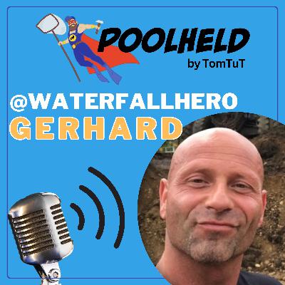#007 Gerhard Maier @WaterfallHero