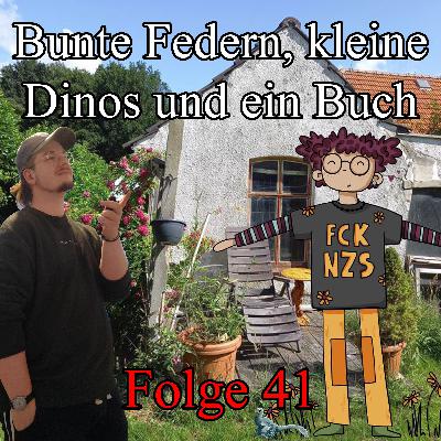Folge 41: Bunte Federn, kleine Dinos und ein Buch (mit Rike aka minhosdinos) Folge 41: Bunte Federn, kleine Dinos und ein Buch (mit Rike aka minhosdinos)