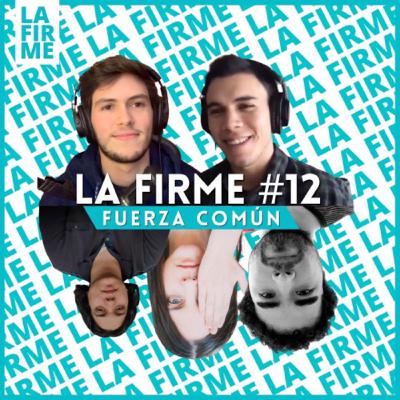 Especial 1: Video Podcast con “La Firme”