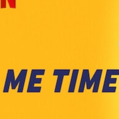 Me Time