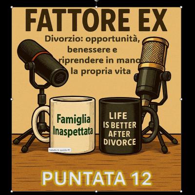 Fattore EX - Puntata 12 Fattore EX - Puntata 12