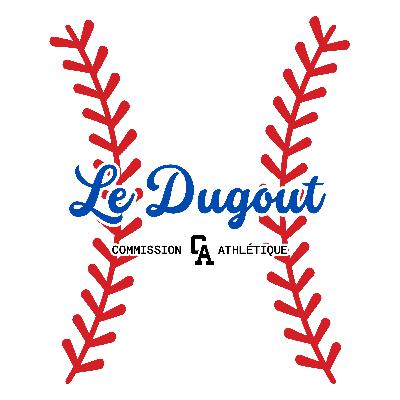 Le Dugout édition Classique mondiale de baseball (avec Jeff Dupont)