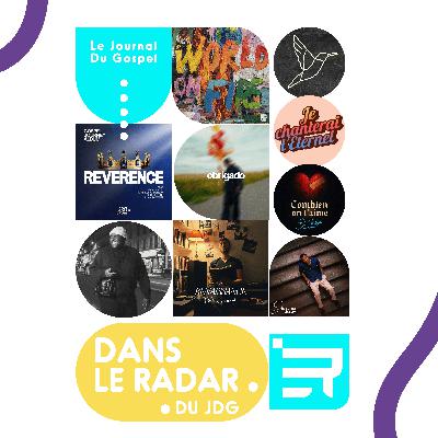 Dans le radar du Journal du Gospel du 06/10