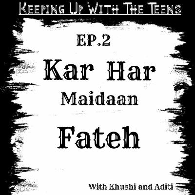 Kar Harr Maidaan Fateh