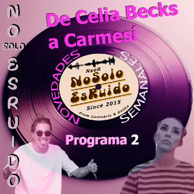 Programa 2, Novedades Semanales Programa 2, Novedades Semanales