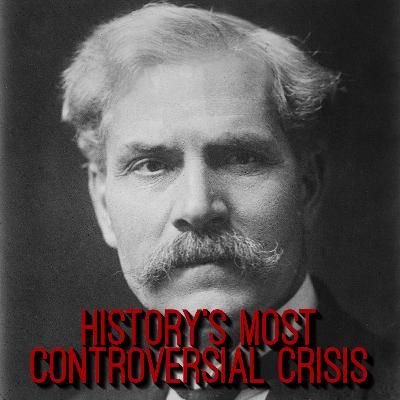 41. History's Most Controversial Crisis (ft. Stuart Ball)
