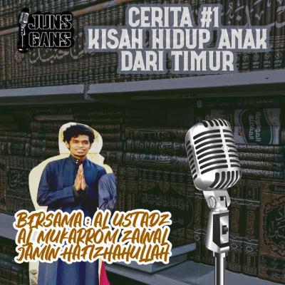 Kisah hidup anak dari timur Kisah hidup anak dari timur