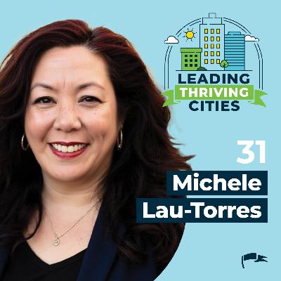 Episode 31 - Michele Lau Torres