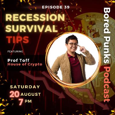 The Bored Punks Podcast Episode 39: Recession Survival Tips