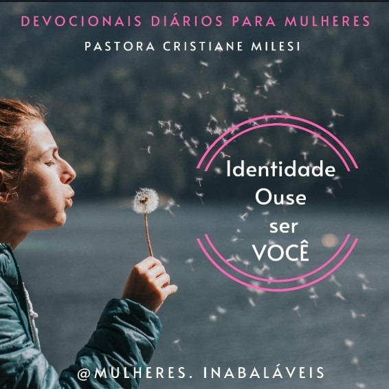 Mulheres Inabaláveis- Identidade