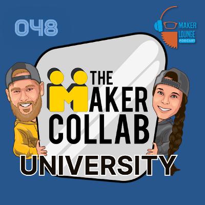 The Maker Collab University with Nick and Christy