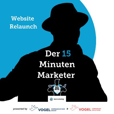 Der 15 Minuten Marketer 2.2 | Website Relaunch