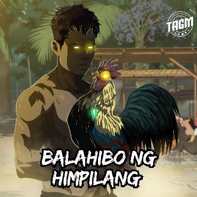 Episode 228 : Balahibo Ng Himpilang
