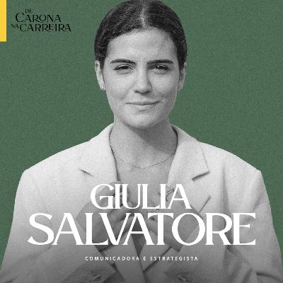 253. O que te torna única? — Giulia Salvatore