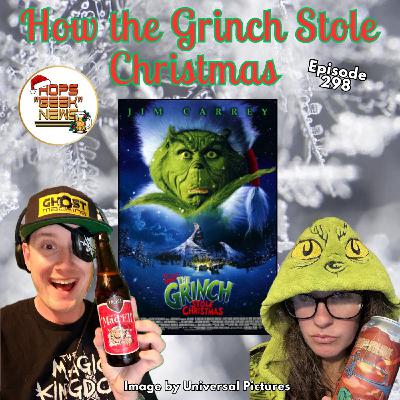 Ep298: How The Grinch Stole Christmas (2000)