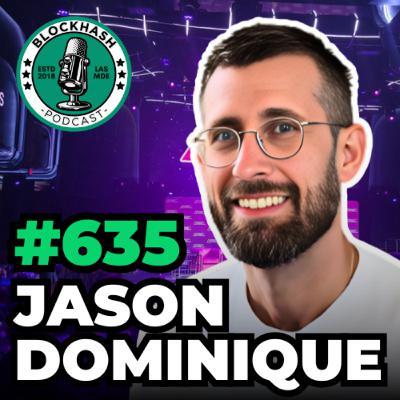 Ep. 635 Onchain | Abstracting away complexity in Web3 (feat. Jason Dominique)