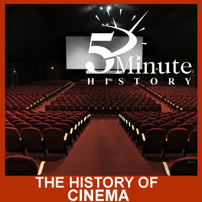 The History of Cinema