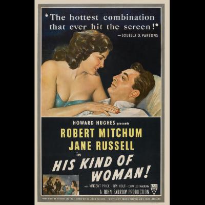 Movies Requests - His Kind of Woman - 1951 Movies Requests - His Kind of Woman - 1951