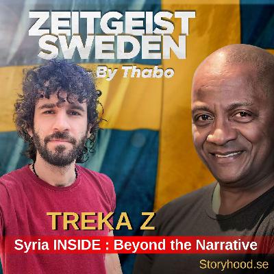 Syria inside : Beyond the narrative with Treka Z