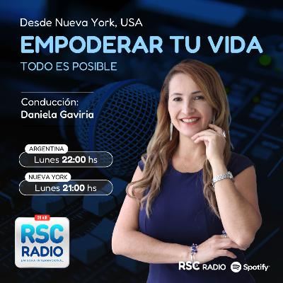 EMPODERARLAS TU VIDA | Daniela Gaviria | Lunes 13 de Octubre