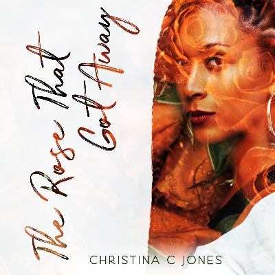 The Rose That Got Away - Episode 8 - FINAL EPISODE