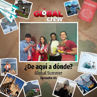 De aquí a donde? (Global Summer) De aquí a donde? (Global Summer)
