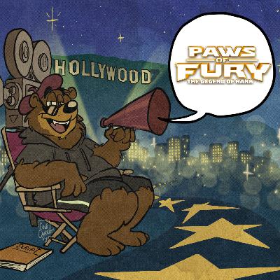 Paws of Fury:The Legend of Hank-We Have Blazing Saddles At Home