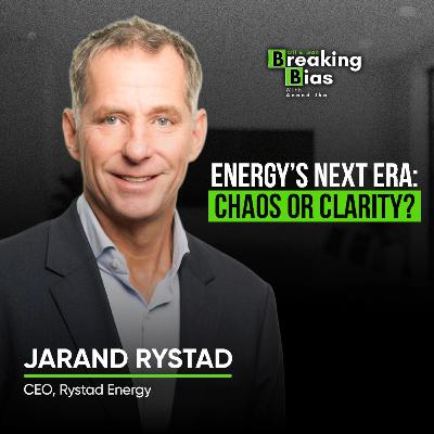 From 6 Failures per Success to Global CEO | Jarand Rystad's Startup Advice No One Tells You | Oil and Gas Breaking Bias