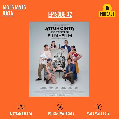 S2E12: [Film] Jatuh Cinta Seperti di Film-Film (2023)