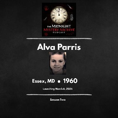 Episode 66: The Disappearance of Alva Parris-1960