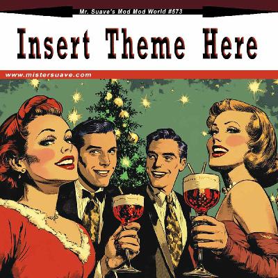 Episode 573: Modcast #573: Insert Theme Here (Christmas 2024)