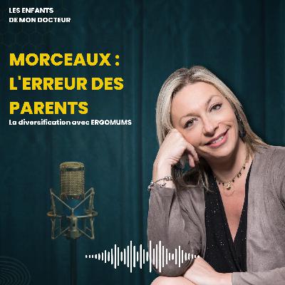 Diversification alimentaire et refus des morceaux : les conseils d'@Ergomums🐮 Diversification alimentaire et refus des morceaux : les conseils d'@Ergomums🐮