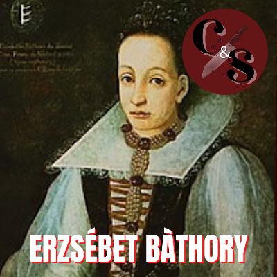 Crimini e Serial Killer - Elisabeth Bathory - La vera storia della contessa sanguinaria