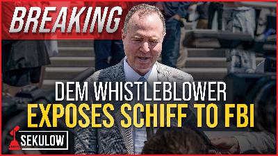 BREAKING: Dem Whistleblower Exposes Schiff to FBI