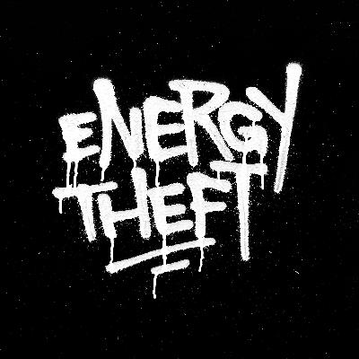 148: Energy Theft 148: Energy Theft