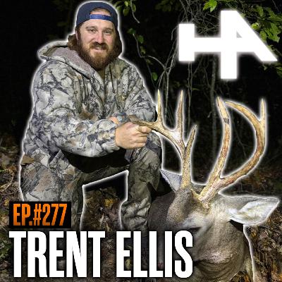 277. The Funny Side of Huntin' w/ Trent Ellis