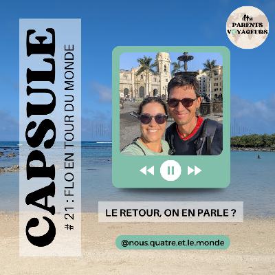 TDM Capsule #21 - Le retour, on en parle ?