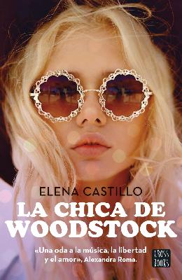 Episodio 315: «La chica de Woodstock», con Elena Castillo