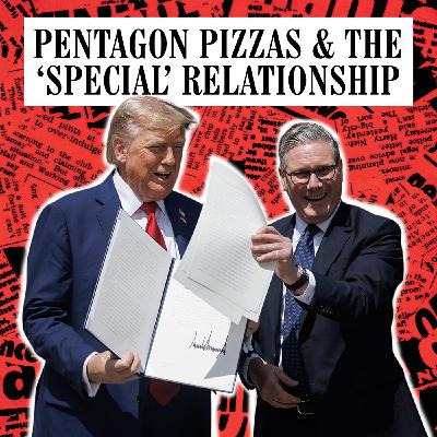 Pentagon Pizzas & The 'Special' Relationship