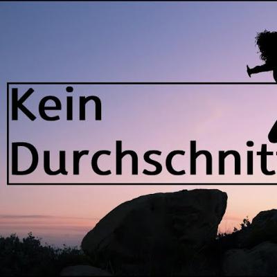 Motivation (Deutsch) - Kein Durchschnitt