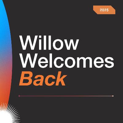Willow Welcomes Back | Gene Appel