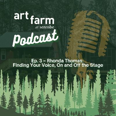 Rhonda Thomas: Finding Your Voice, On and Off the Stage
