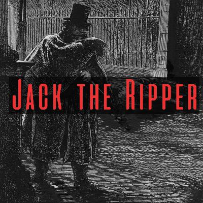 Die Chronik Jack the Rippers (Teil 1)