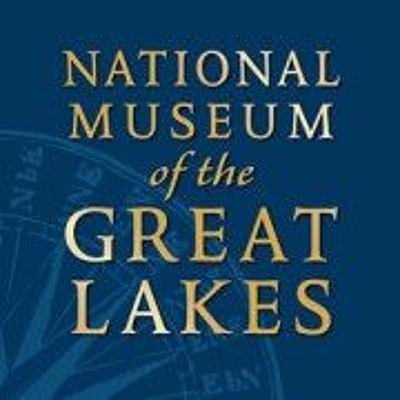 Episode 34 - National Museum of the Great Lakes