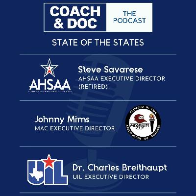 Steve Savarese (Executive Director AHSAA) - State of the States Pt. 3