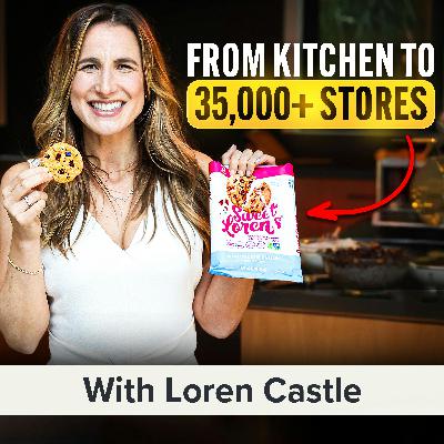 From Baking to Big Business: Sweet Loren’s Journey to 35,000+ Stores | Loren Castle