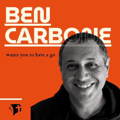 Ben Carbone wants you to have a go