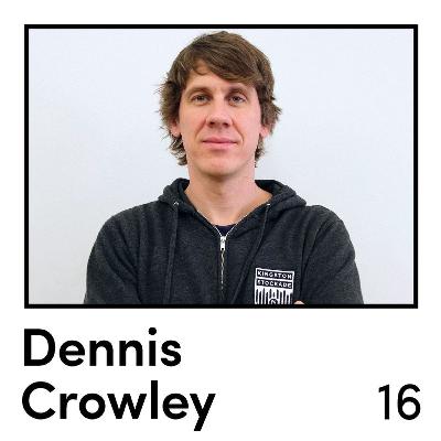 16) Dennis Crowley - Founder & Chairman, Stockade FC | Co-Founder & Executive Chairman, Foursquare