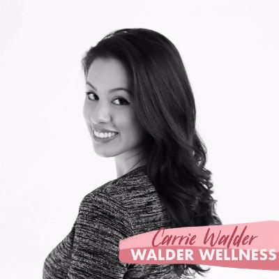 Carrie Walder:  Walder Wellness - Registered Dietitian, Recipe Developer, Health Blogger